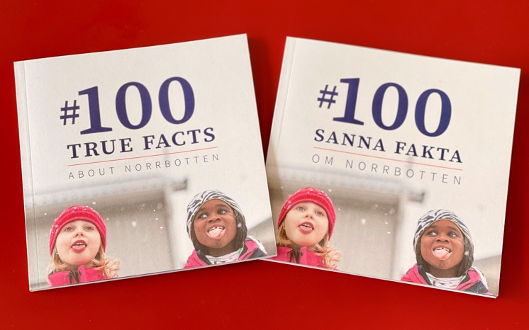 100 sanna fakta om Norrbotten
